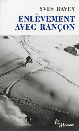  Enlèvement avec rançon 