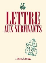 LETTRE AUX SURVIVANTS