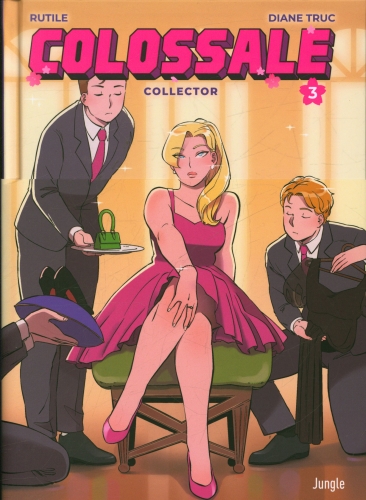  Colossale. Tome 3 