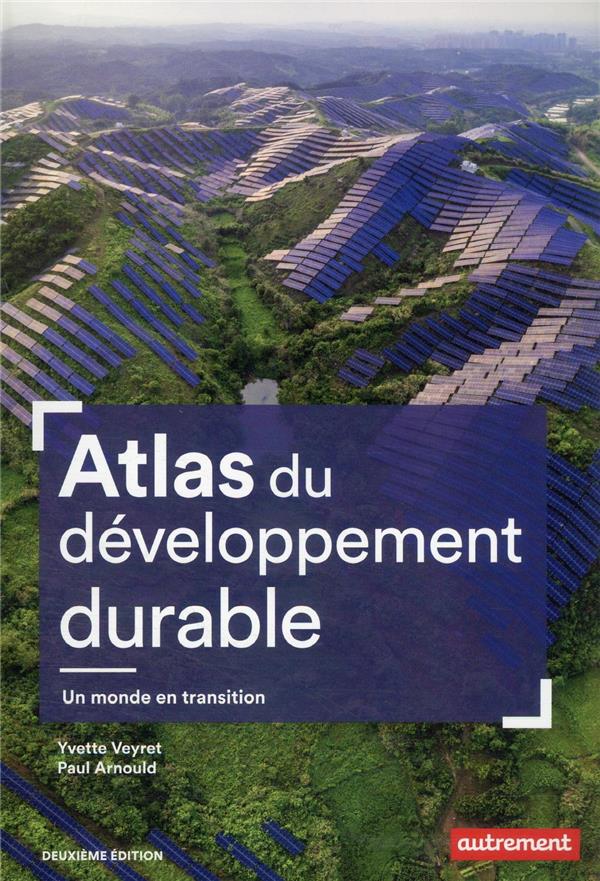  Atlas du développement durable : un monde en transition 