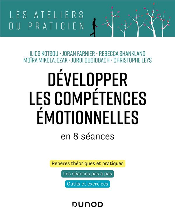  Développer les compétences émotionnelles en 8 séances 