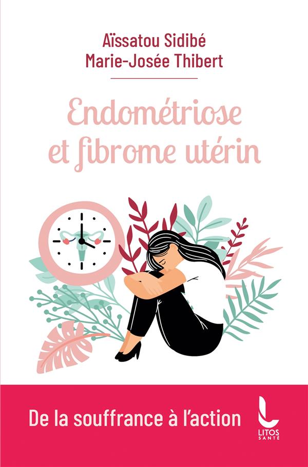  Endométriose et fibrome utérin 
