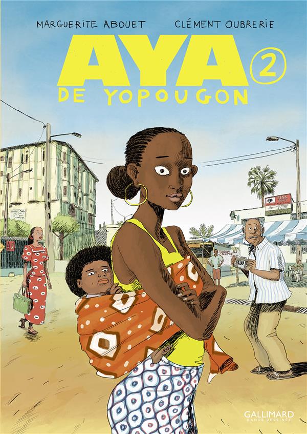  Aya de Yopougon. Tome 2 