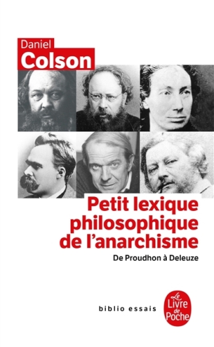  Petit lexique philosophique de l'anarchisme : de Proudhon à Deleuze 