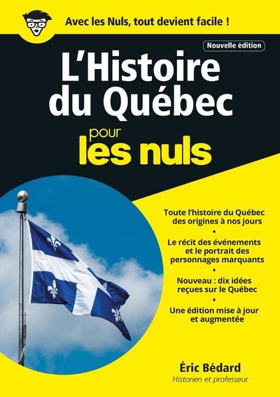  Histoire du Quebec ; Megapoche Pour les Nuls (2e Edition) 