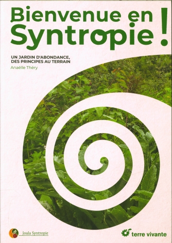  Bienvenue en syntropie ! 