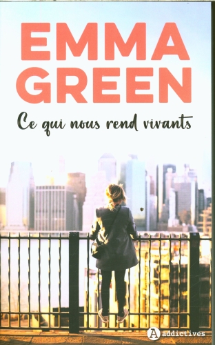  Ce qui nous rend vivants 