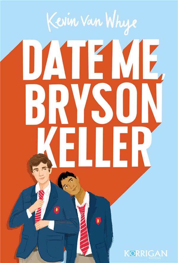  Date me Bryson Keller 