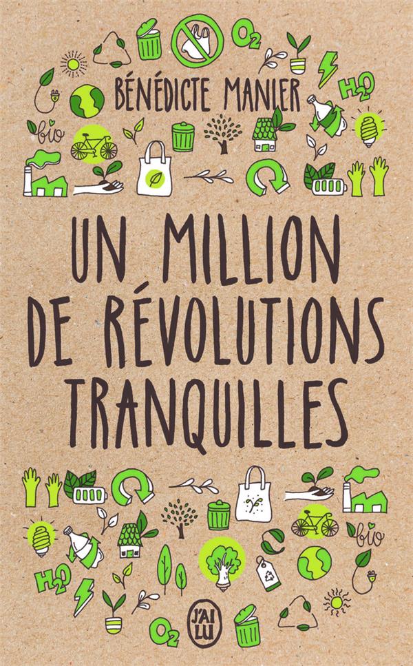  Un million de révolutions tranquilles 