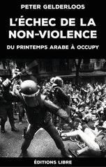 ECHEC DE LA NON-VIOLENCE -L'-