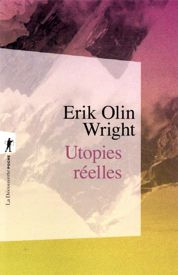  Utopies réelles 
