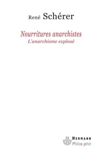  Nourritures anarchistes 