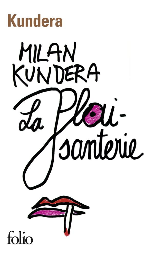  La plaisanterie 