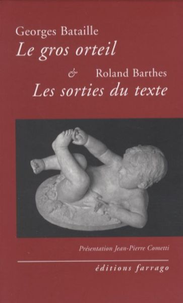  Le gros orteil et Les sorties du texte 