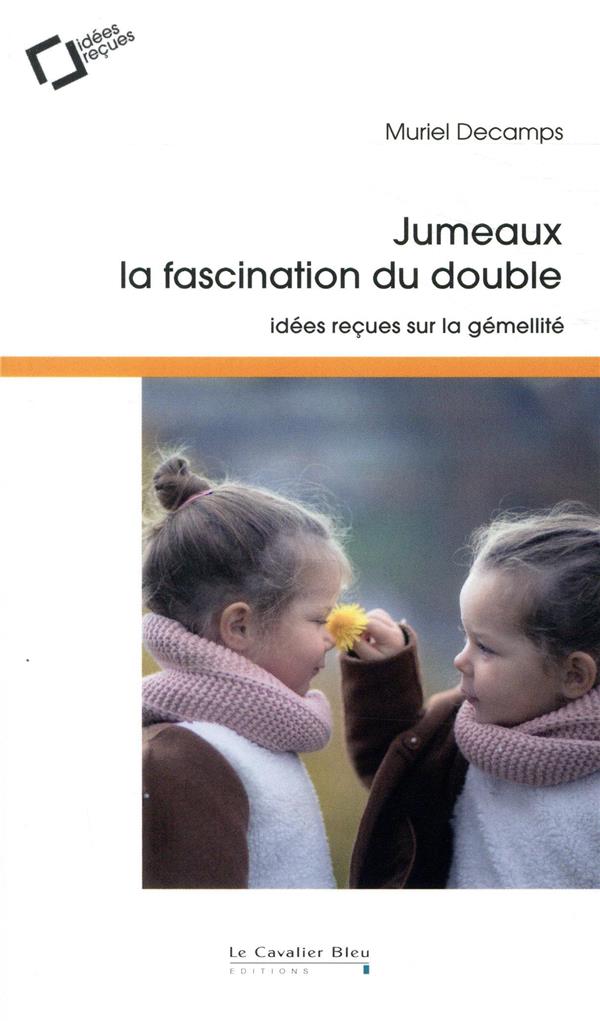  Jumeaux : la fascination du double 
