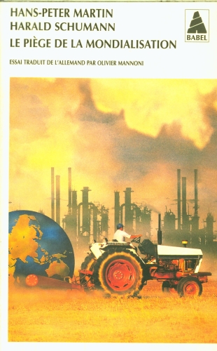 [8890568]  Le piège de la mondialisation 