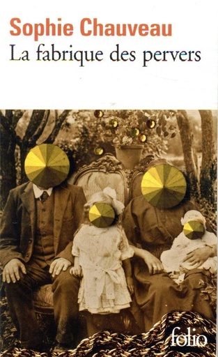 [9167987]  La fabrique des pervers 