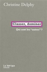 CLASSER DOMINER -QUI SONT LES AUTRES-