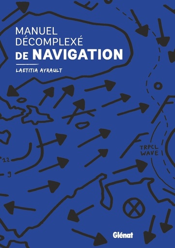 [9385348]  Manuel décomplexé de navigation 