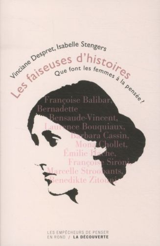 [4152728]  Les faiseuses d'histoires : que font les femmes à la pensée ? 