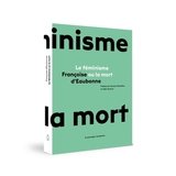 FEMINISME OU LA MORT -LE-