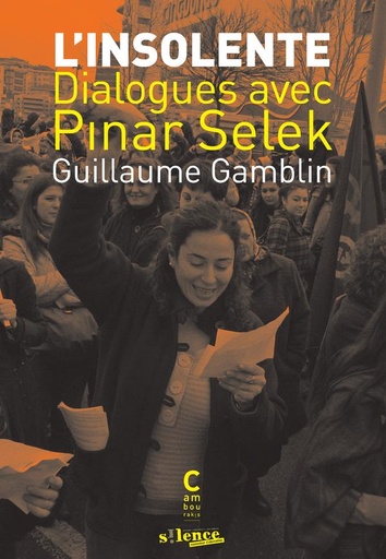 [8873568]  L'insolente : dialogues avec Pinar Selek 