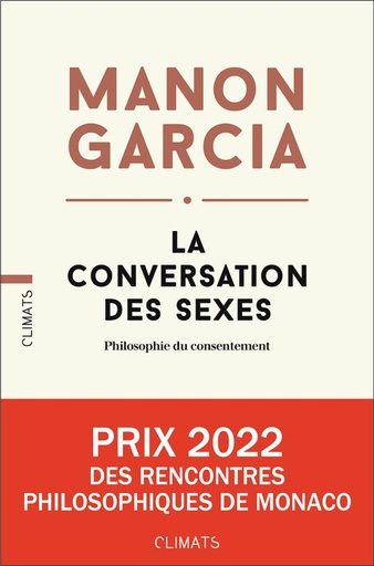 [9267035]  La conversation des sexes : philosophie du consentement 