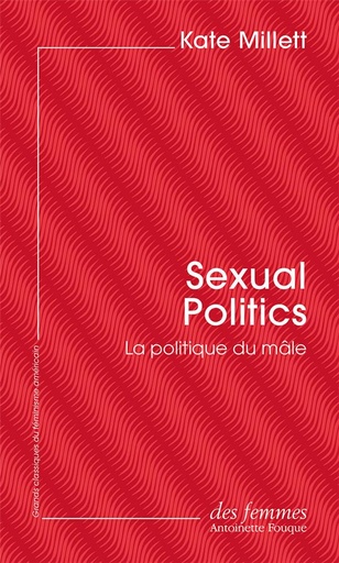 [8789929]  Sexual politics : la politique du mâle 