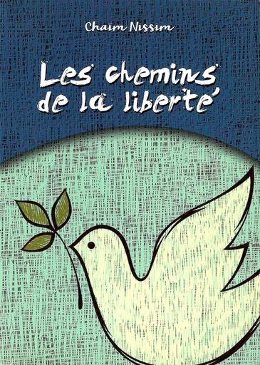 Les chemins de la liberté