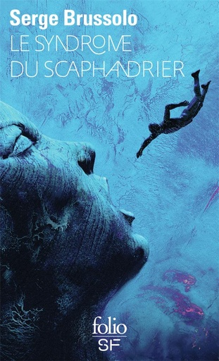 [701386]  Le syndrome du scaphandrier 