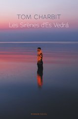 SIRENES D'ES VEDRA -LES-