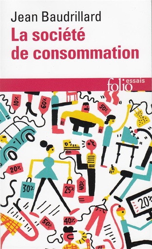 [86532]  La société de consommation, ses mythes, ses structures 