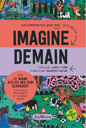 [9754367]  Imagine demain : avec le grand atelier des 2030 glorieuses 