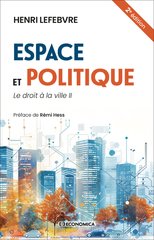 ESPACE ET POLITIQUE 2E ED 2000