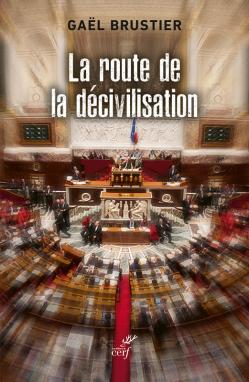 [10070838]  La route de la décivilisation : la fin du national-populaire 