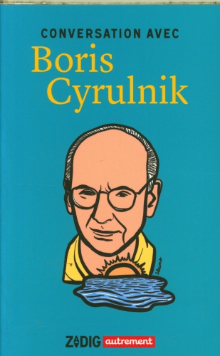 [10199965]  Conversation avec Boris Cyrulnik 