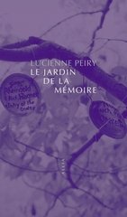 JARDIN DE LA MEMOIRE -LE-