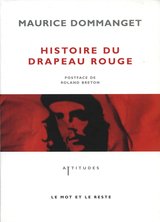 HISTOIRE DU DRAPEAU ROUGE
