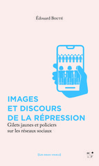 IMAGES ET DISCOURS DE LA REPRESSION