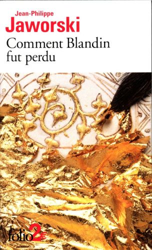 [6983907]  Comment Blandin fut perdu 