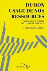 DU BON USAGE DE NOS RESSOURCES