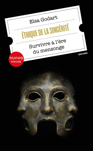 [10105237]  Ethique de la sincérité : survivre à l'ère du mensonge 