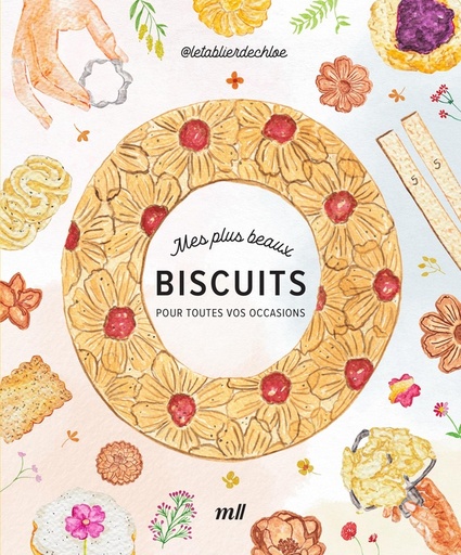 [10242239]  Mes plus beaux biscuits : pour toutes vos occasions 