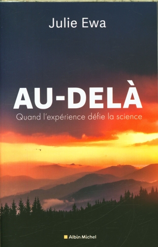 [10175078]  Au-delà : quand l'expérience défie la science 
