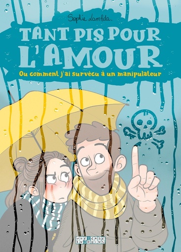 [8669495]  Tant pis pour l'amour ou Comment j'ai survécu à un manipulateur 