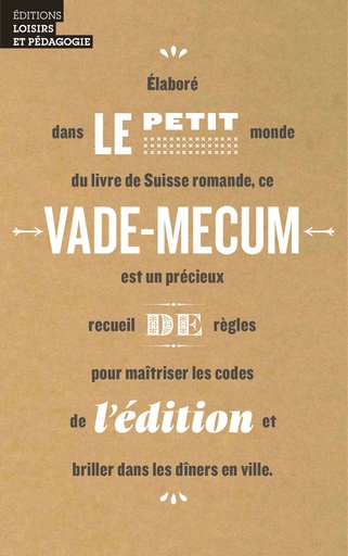PETIT VADE-MECUM DE L'EDITION