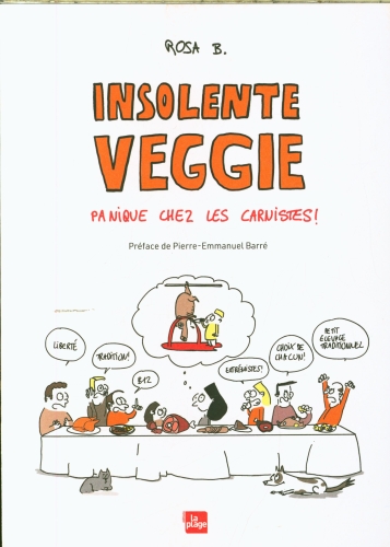 [10193458]  Insolente veggie : panique chez les carnistes 