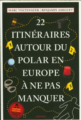 [10200441]  22 itinéraires autour du polar en Europe à ne pas manquer 