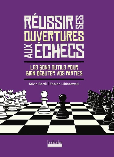 [9705319]  Réussir ses ouvertures aux échecs 