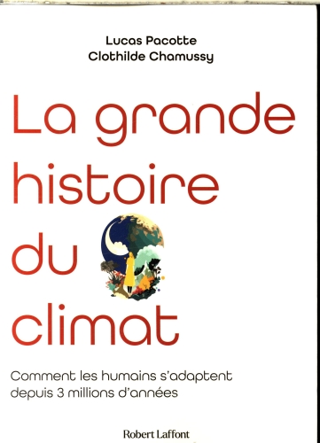 [9876576]  La grande histoire du climat 